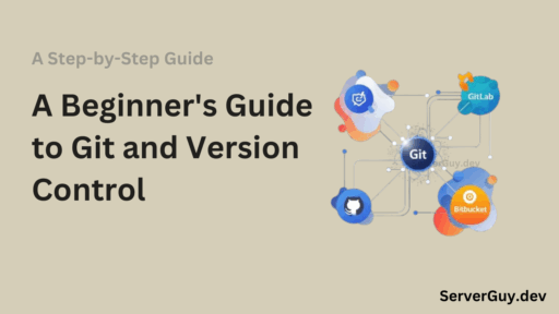 A Beginner's Guide to Git and Version Control